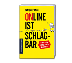 ONLINE IST SCHLAGBAR: DAS RICHTIGE KONZEPT UND IHR LADEN LÄUFT